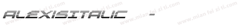 AlexisItalic 常规字体转换